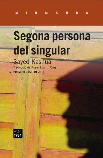 Segona persona del singular, Sayed Kashua
