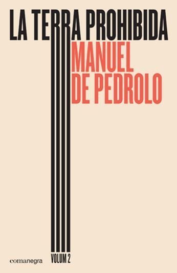La terra prohibida, Volum 2, Manuel de Pedrolo, Comanegra