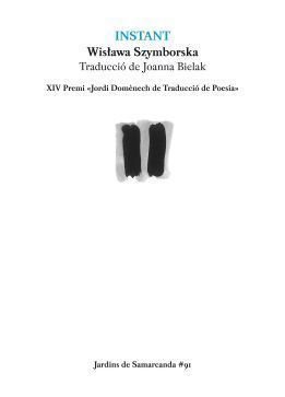 Instant, Wisława Szymborska, Jardins de Samarcanda, Cafè Central / Eumo Editorial, setembre 2018