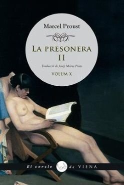 la Presonera II, Marcel Proust