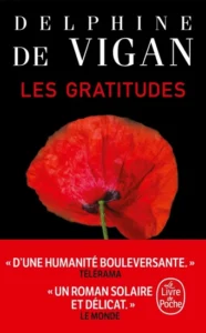 Les gratitudes, Delphine de Vigan