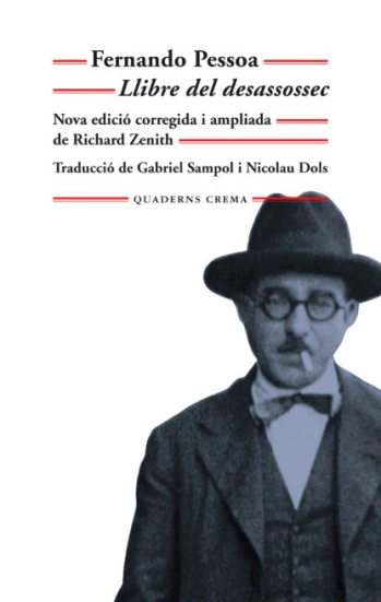 Llibre del desassossec, Fernando Pessoa. Quaderns Crema