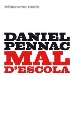 Mal d’escola, Daniel Pennac