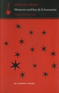 Moments estel·lars de la humanitat, Stefan Zweig
