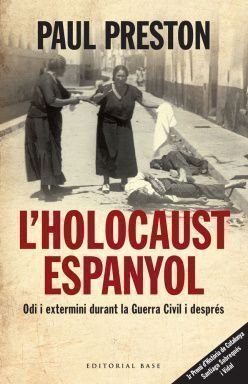 L’Holocaust espanyol, Paul Preston, Editorial Base, 2011