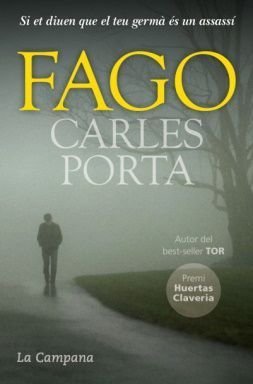Fago, Carles Porta, La Campana, 2012