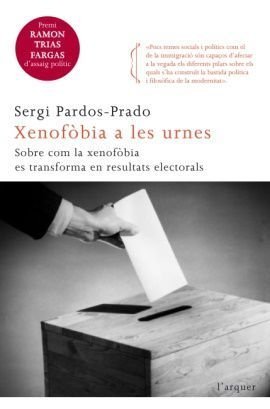 Xenofòbia a les urnes, Sergi Pardos-Prado