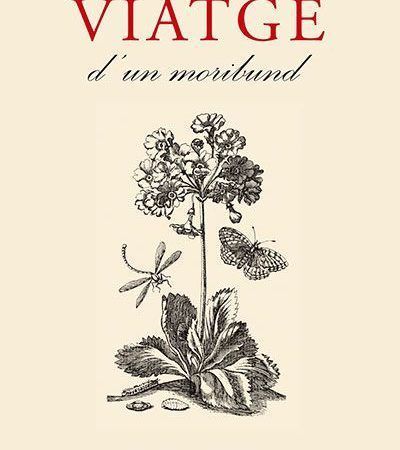 Viatge d’un moribund, Joan Sales