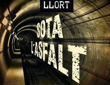 Sota l’asfalt, Llort