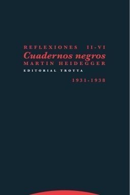 Cuadernos negros (1931-1938), Martin Heidegger