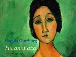 Ha anat així, Natalia Ginzburg