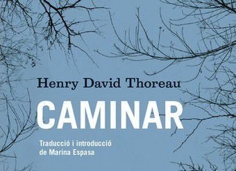 Caminar, Henry David Thoreau, Angle Editorial