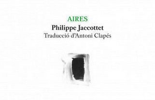 Aires, Philippe Jaccottet 