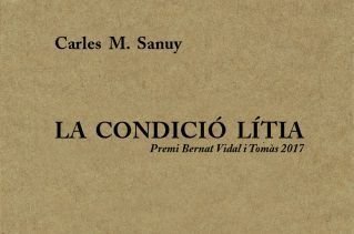 La condició lítia, Carles M. Sanuy