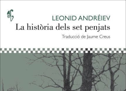 La història dels set penjats, Leonid Andréiev, Adesiara