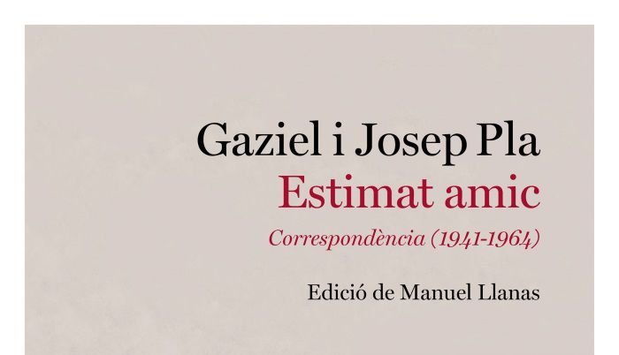 Estimat amic. Correspondència (1946-1964), Gaziel i Josep Pla, Edicions Destino