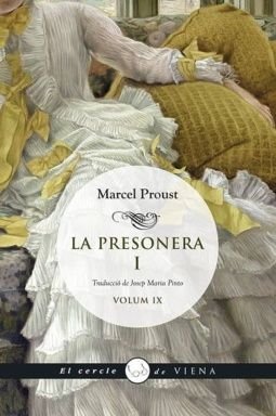 La presonera I, Marcel Proust, Viena Editorial