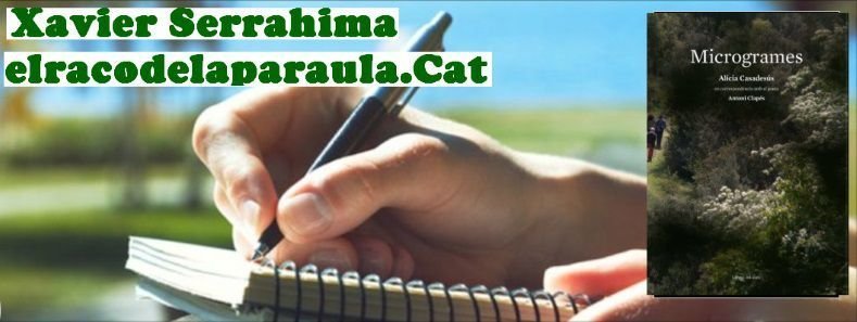 Microgrames, Alícia Casadesús i Antoni Clapés, Llibres del Segle, 2018