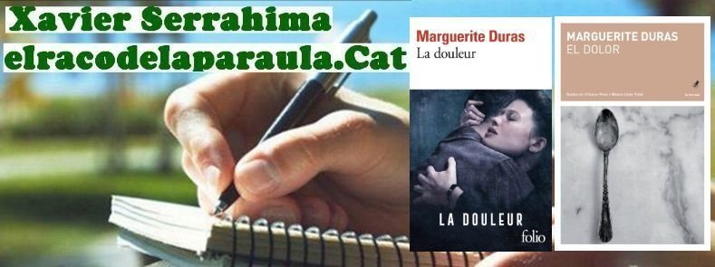El Dolor, Marguerite Duras, LaBreu edicions, 2019, traducció Arnau Pons i Blanca Llum Vidal