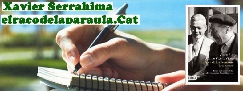 L’hora de les decisions. Cartes 1950-1960, Josep Pla / Jaume Vicenç Vives