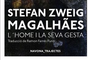 Magalhães L’home i la seva gesta, Stefan Zweig, Navona Editorial