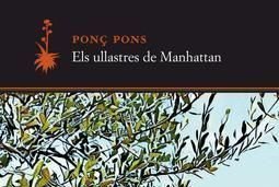 Els ullastres de Manhattan, Ponç Pons, Quaderns Crema, 2020