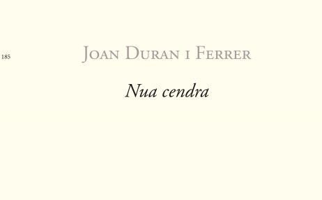 Nua cendra, Joan Duran i Ferrer, Edicions 3 i 4, 2020