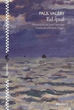Tal qual, Paul Valéry, Adesiara, 2020