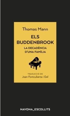 Els Buddenbrook. La decadència d’una família. Thomas Mann