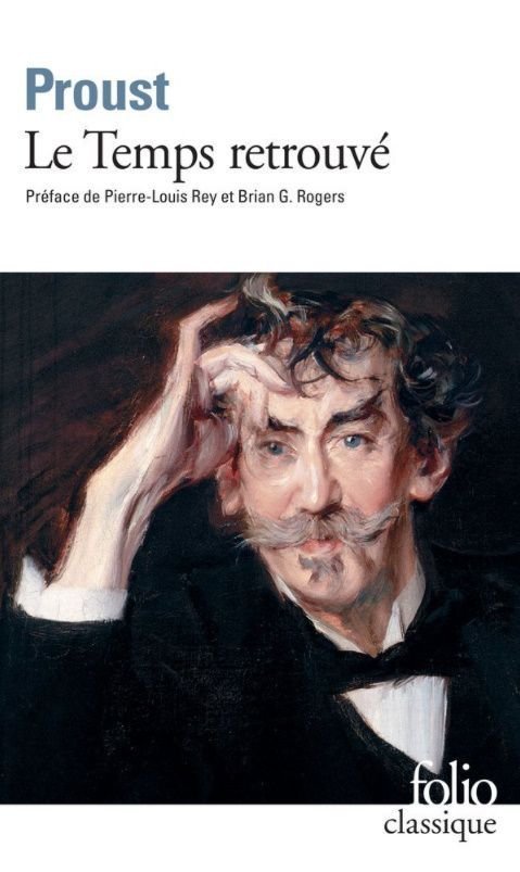 Le temps retrouvé, Marcel Proust, Folio Gallimard, 1990