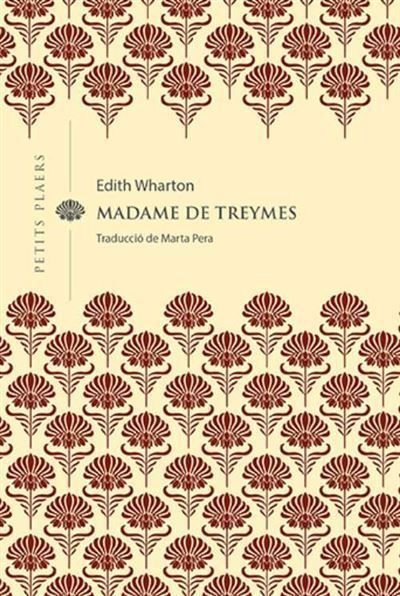 Madame de Treymes, Edith Wharton, Viena Edicions, Barcelona, 2022