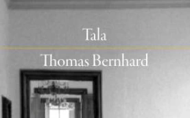 Tala, Thomas Bernhard